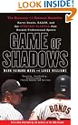 Game of Shadows...