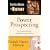 Power Prospecting : Cold Calling Strategies For Modern Day Sales People - Build a B2B Pipeline. Teleprospecting, Lead Generation, Referrals, Executive Networking. Improve Selling Skills. (Selling Skills From Great Moments In History, Volume 1)