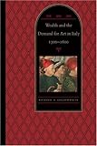 The patron's payoff : conspicuous commissions in Italian Renaissance art