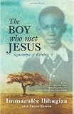 The Boy Who Met Jesus: Segatashya of Kibeho
