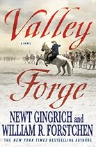 Valley Forge: George Washington and the Crucible of Victory (George Washington Series)