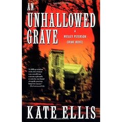 An Unhallowed Grave: A Wesley Peterson Crime Novel