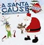 A Santa Cause Vol. 1 & 2