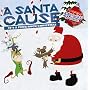 A Santa Cause Vol. 1 & 2