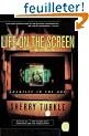 Life on the Screen: Identity in the Age of the Internet