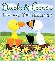 Duck & Goose, How Are You Feeling? (Board)