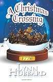 A Christmas Crossing: Women in the Revolutionary War