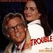 I Love Trouble-I Love Trouble (OST)