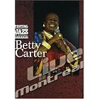 Live In Montreal by Betty Carter