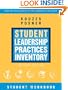 The Student Leadership Practices Inventory (LPI), Student Workbook (J-B Leadership Challenge: Kouzes/Posner)