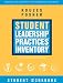 The Student Leadership Practices Inventory (LPI), Student Workbook (J-B Leadership Challenge: Kouzes Posner)