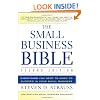 The Small Business Bible: Everything You Need to Know to Succeed in Your Small Business