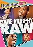 Eddie Murphy Raw: I Love the 80's Edition