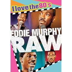 Eddie Murphy Raw: I Love the 80's Edition by 