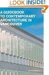 Guidebook To Contemporary Architectur...