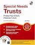 Special Needs Trusts: Protect Your Child's Financial Future