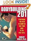 Bodybuilding 201: Everything You Need to Know to Take Your Body to the Next Level