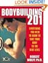 Bodybuilding 201: Everything You Need to Know to Take Your Body to the Next Level