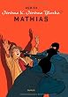 J�r�me K. J�r�me Bloche, Tome 22 : Mathias