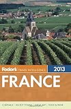 Fodor's France 2013 (Full-color Travel Guide)