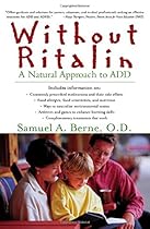 Without Ritalin : A Natural Approach to ADD