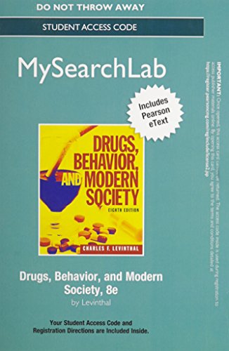 MySearchLab with Pearson eText -- Standalone Access Card -- for Drugs, Behavior, and Modern Society (8th Edition)
