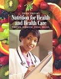 Nutrition for Health and Health Care image