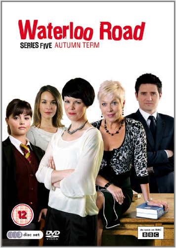 Waterloo Road Series Five - Autumn Term