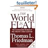 The World is Flat: The Globalized World in the Twenty-first Century