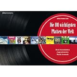 Die 101 wichtigsten Platten der Welt. Rock-Geschichten, Jugends�nden, Musik hautnahvon "Arno Frank Eser"