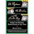 The Professor, the Banker, and the Suicide King (Inside the Richest Poker Game of All Time) (Reprint) (Paperback)
