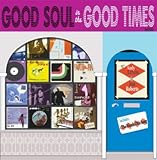 A Good Soul In The Good Times [7" VINYL]