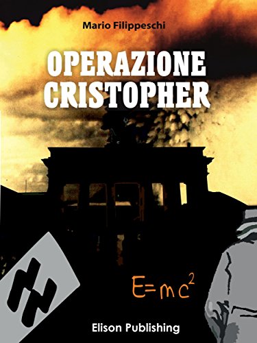 Operazione Cristopher (Italian Edition)