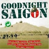 Goodnight Saigon