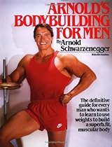 Arnold's Bodybuilding for Men Arnold's Bodybuilding for Men