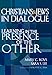 Christians & Jews in Dialogue: Learning in the Presence of the Other