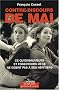 Contre-discours de mai : Ce qu'embaumeurs et fossoyeurs de 68 ne disent pas � ses h�ritiers