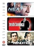 Next/Death Sentence/Rendition [2007]