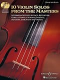 Produkt-Bild: 10 Violin Solos from the Masters: Intermediate Pieces by Bach, Beethoven, Corelli, Dancla, Mozart, Sarasate, Schubert, Schumann and Vivaldi. Violine und Klavier. Ausgabe mit 2 CDs.