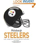 Pittsburgh Steelers: The Complete Ill...