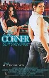 The Corner (Slim's Revenge) (Alex Richardson Novels)