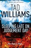 Sleeping late on judgement day