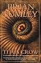 Titus Crow, Volume 1: The Burrowers Beneath; The Transition of Titus Crow