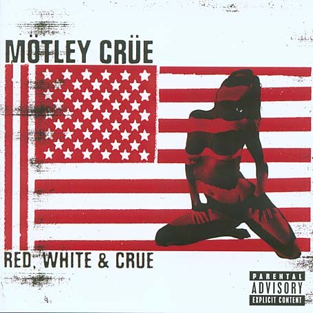 Motley Crue - Red White & Crue - Zortam Music