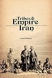 A moveable empire : Ottoman nomads, migrants, and refugees