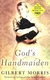 Gods Handmaiden (Morris, Gilbert)
