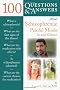 100 Question and Answers About Schizophrenia: Painful Minds (100 Questions Answers) (100 Questions & Answers about)