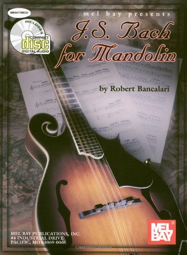 MEL BAY J. S. Bach for Mandolin [With CD]