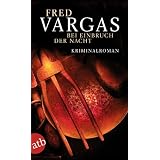 Bei Einbruch der Nachtvon "Fred Vargas"