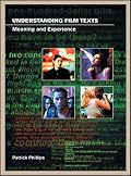 Understanding Film Texts: Meaning and Experience (Distributed for the British Film Institute)